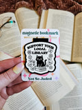Support Your Local Library Magnetic Bookmark