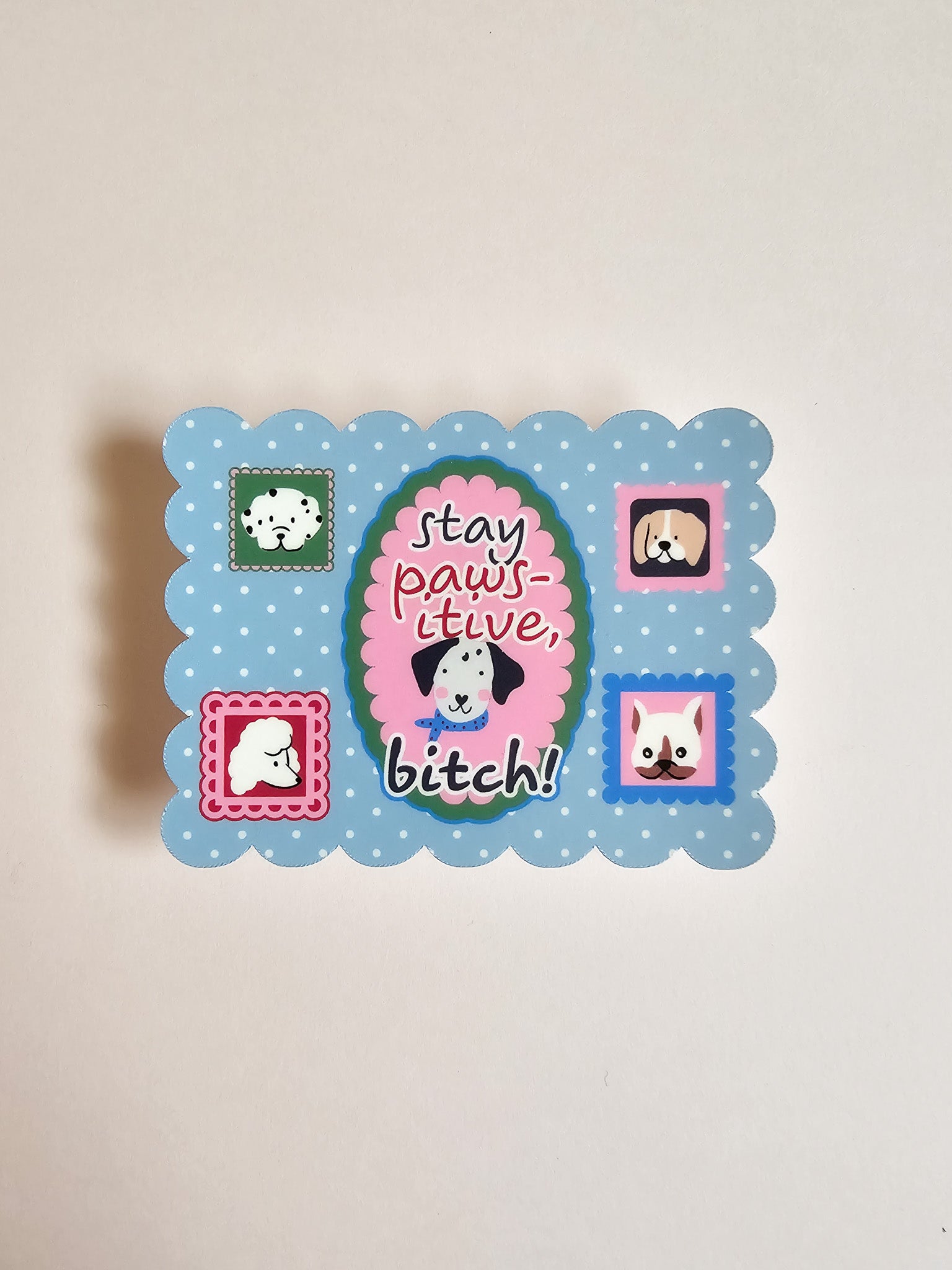 Pawsitive Dog Sticker