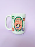 Stay Pawsitive Bitch Oversized Mug